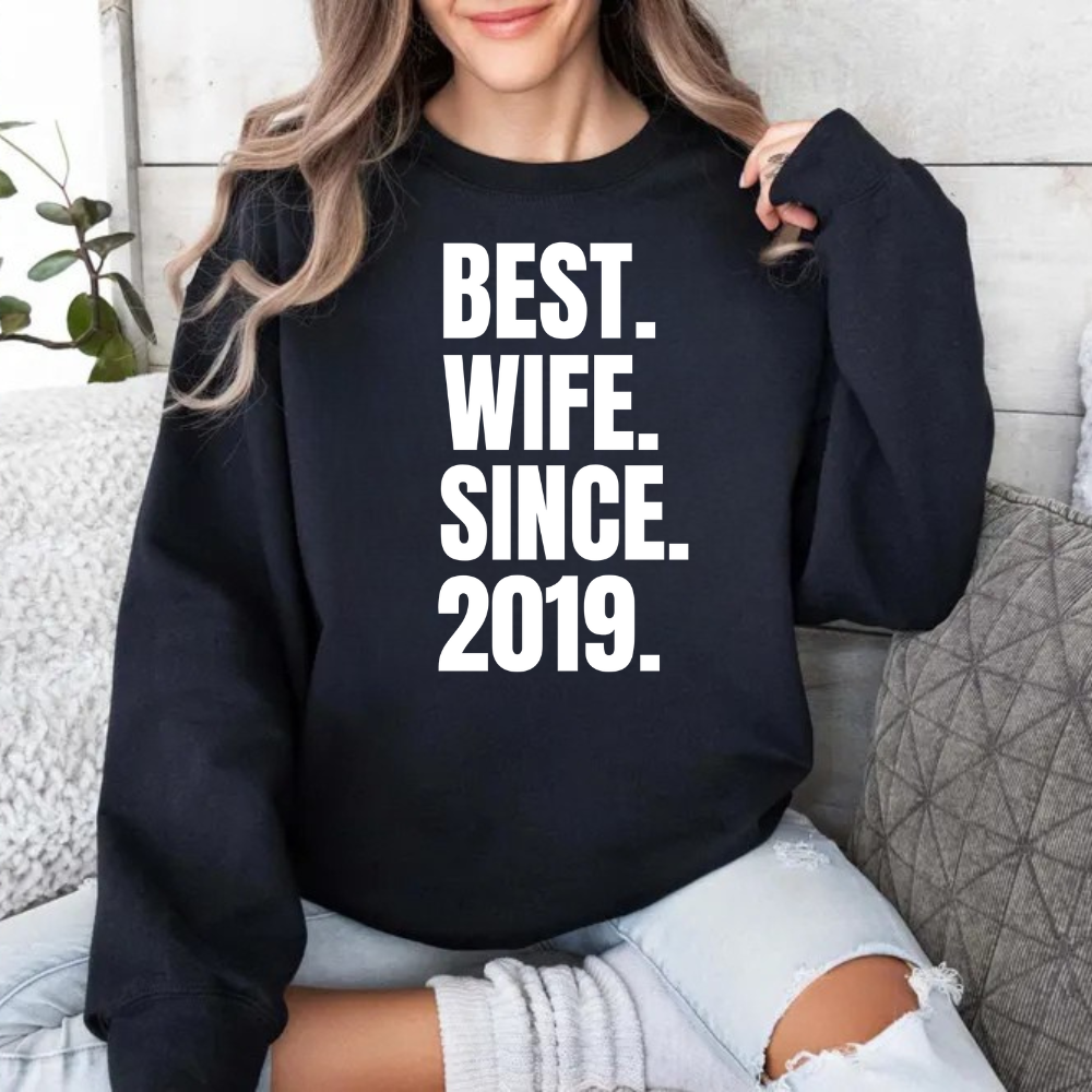 Best Wife Since | Personalized T-Shirt