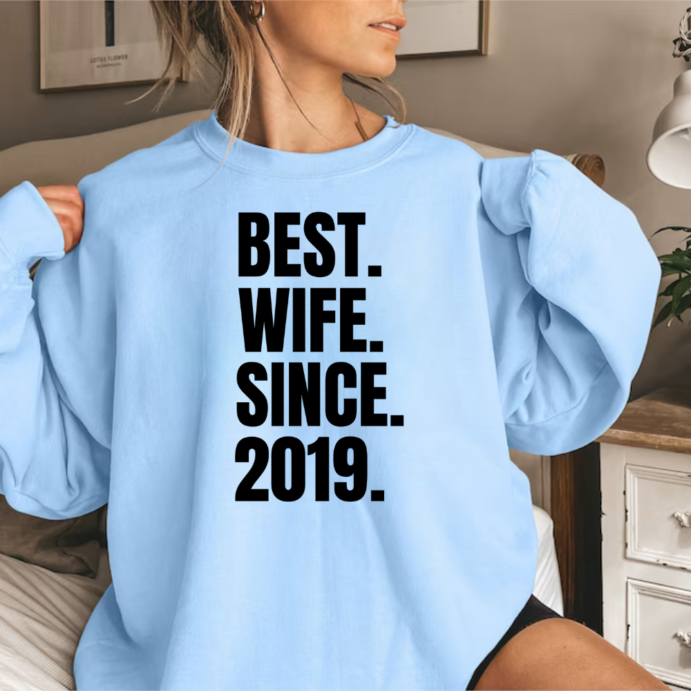 Best Wife Since | Personalized T-Shirt