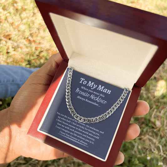 To My Man | Promise | Cuban Link Chain