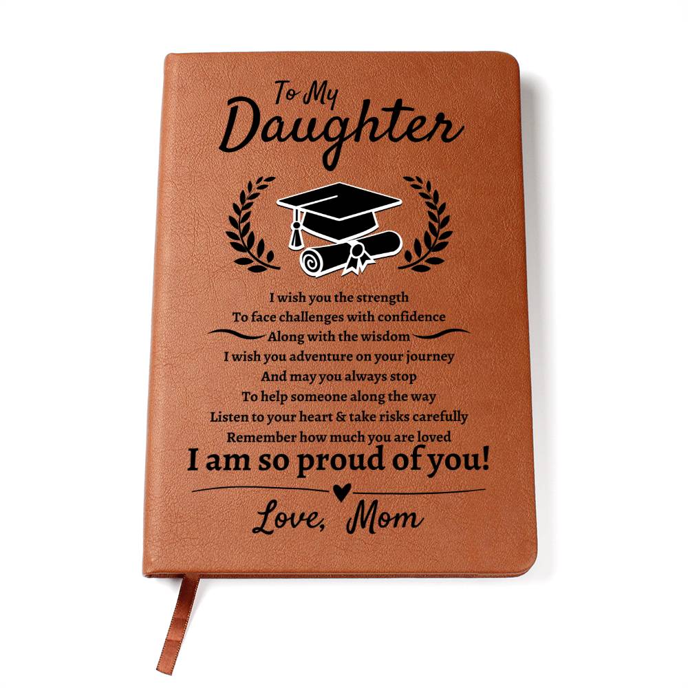 My Daughter | Love Mom | Graduation | Leather Journal