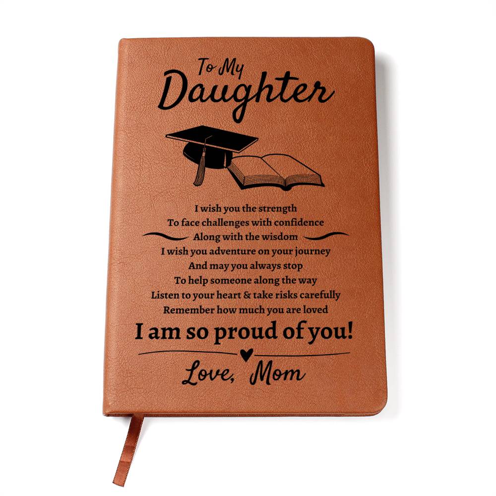 Daughter | So Proud | Graduation | Leather Journal