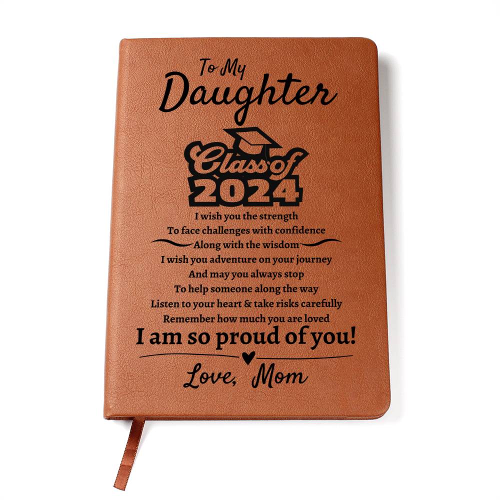 To My Daughter | Class of 2024 | Leather Journal