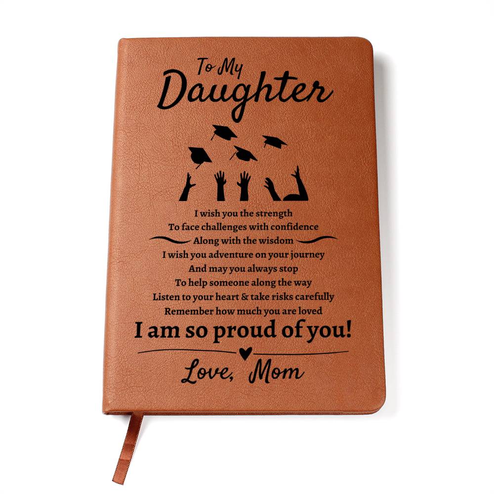 To My Daughter | Graduation | Leather Journal