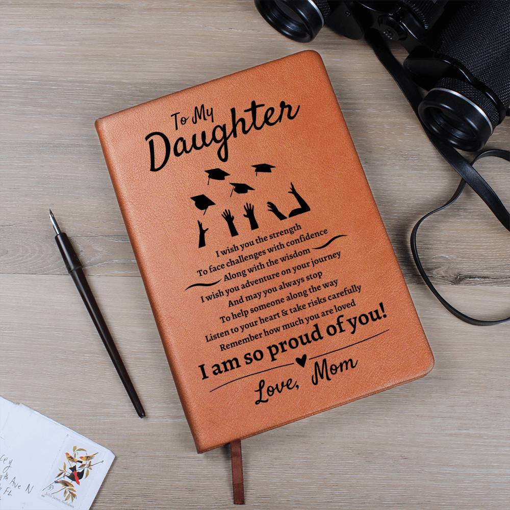 To My Daughter | Graduation | Leather Journal