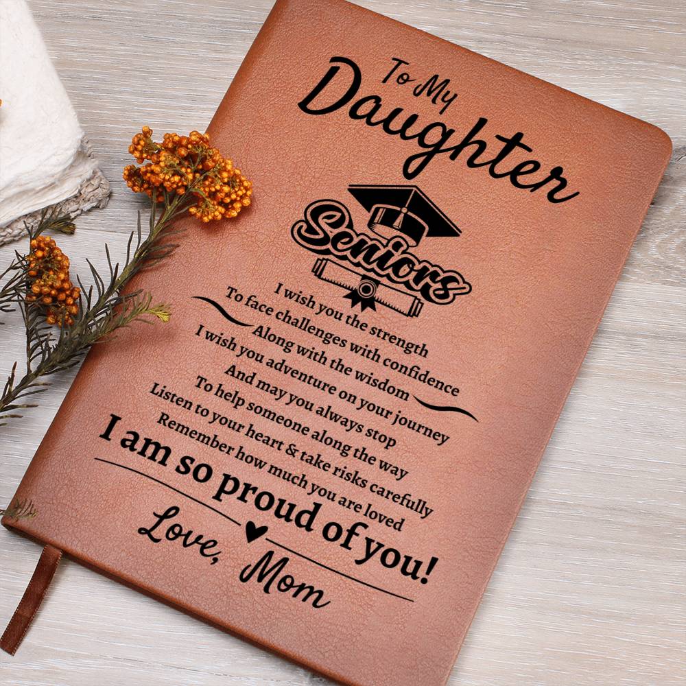 To My Daughter | Senior | Leather Journal