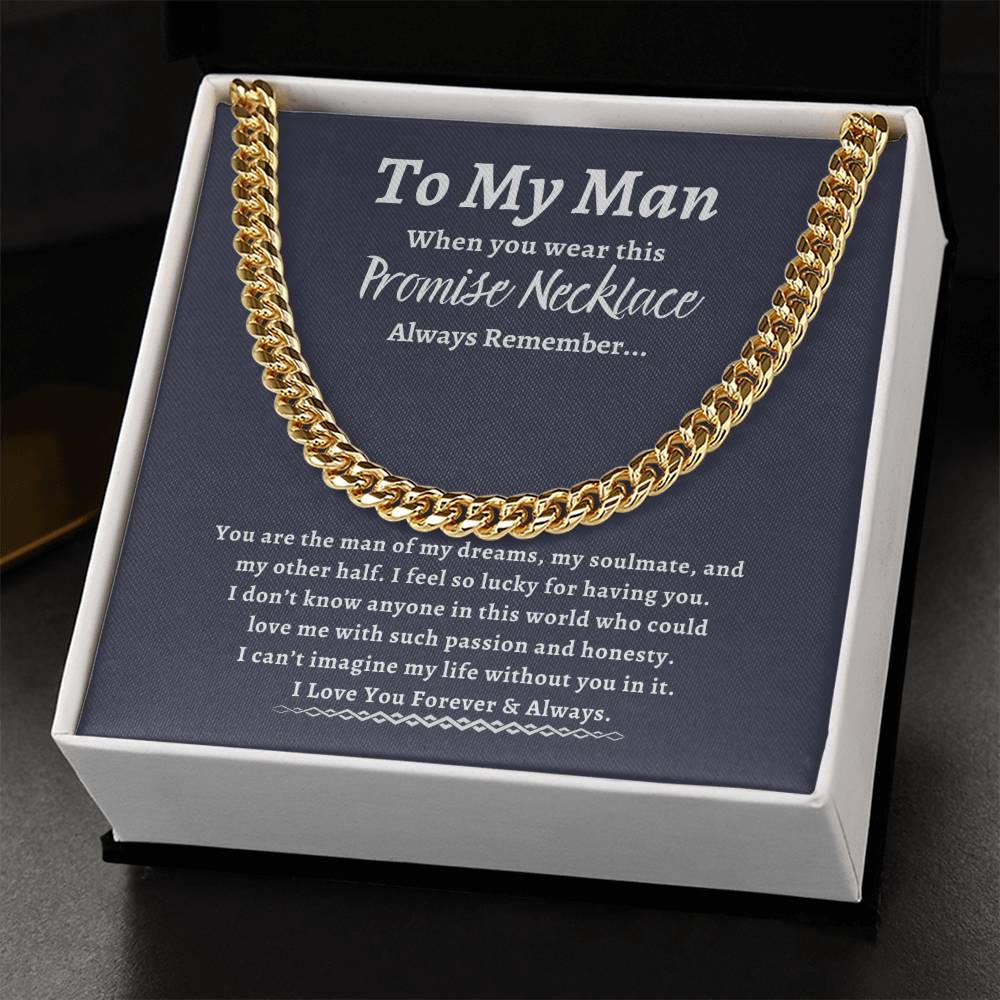 To My Man | Promise | Cuban Link Chain