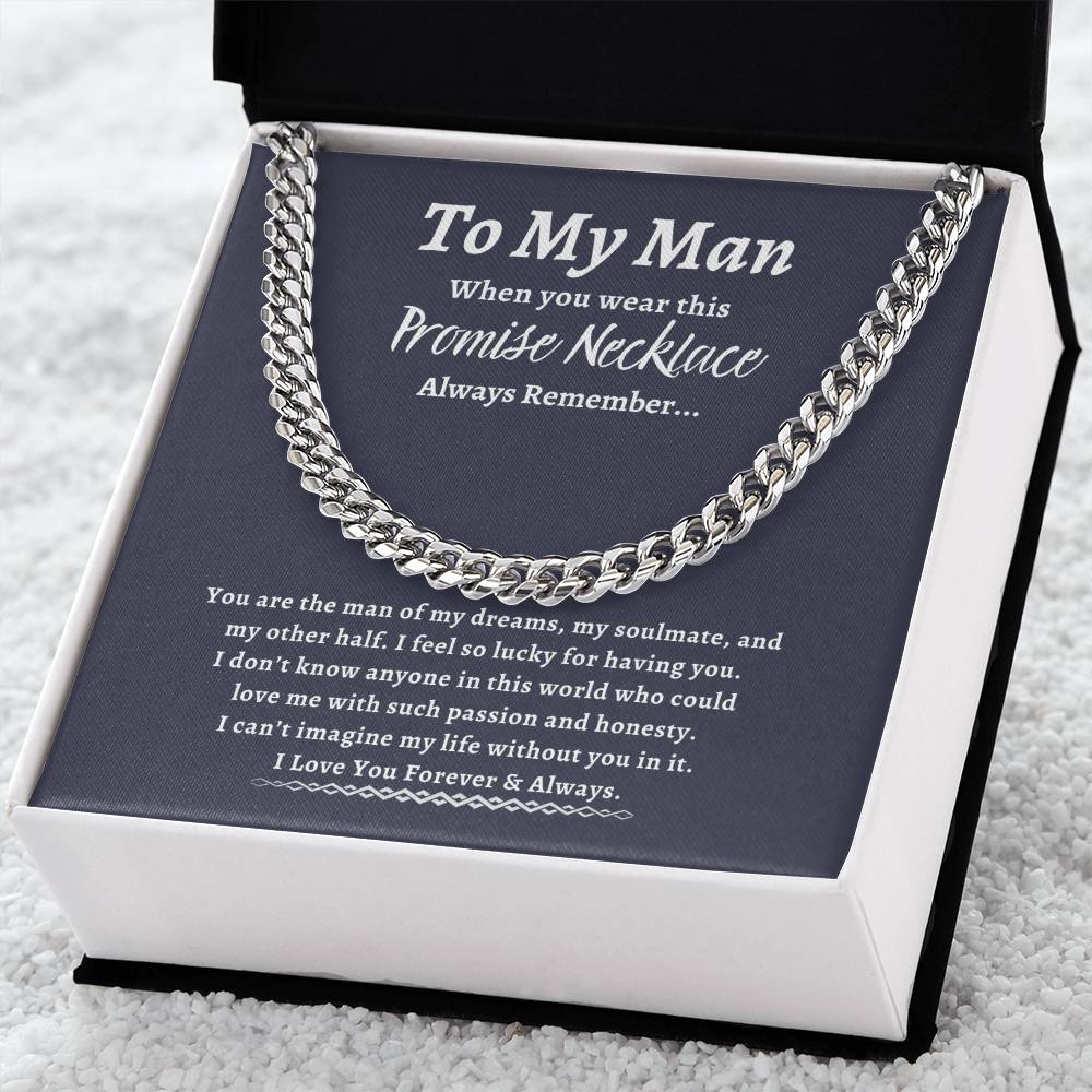 To My Man | Promise | Cuban Link Chain