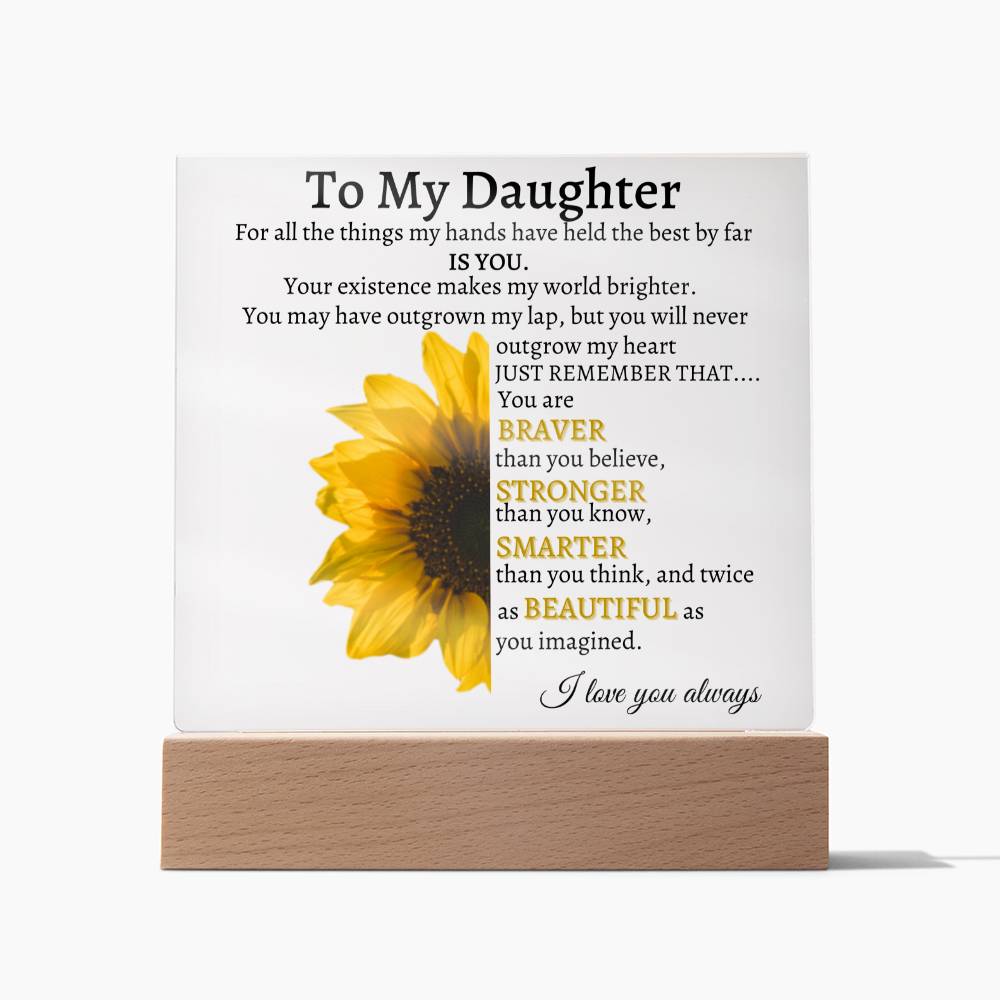 To My Daughter | Square Acrylic Plaque