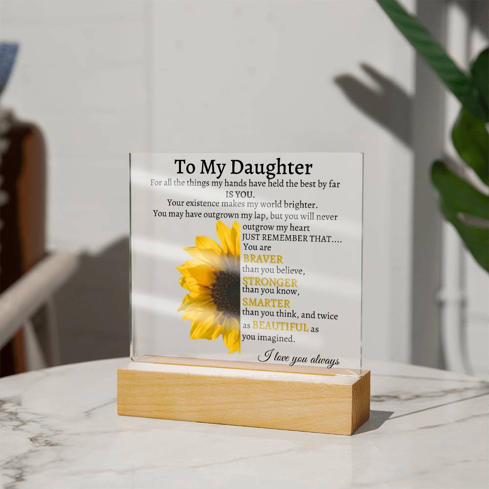 To My Daughter | Square Acrylic Plaque