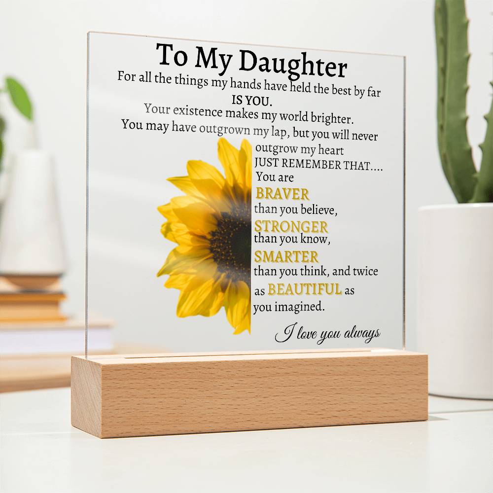 To My Daughter | Square Acrylic Plaque