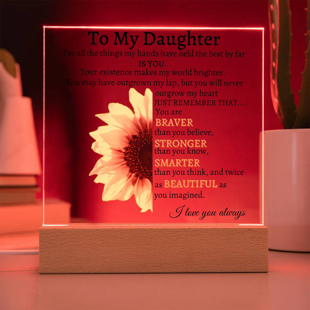 To My Daughter | Square Acrylic Plaque