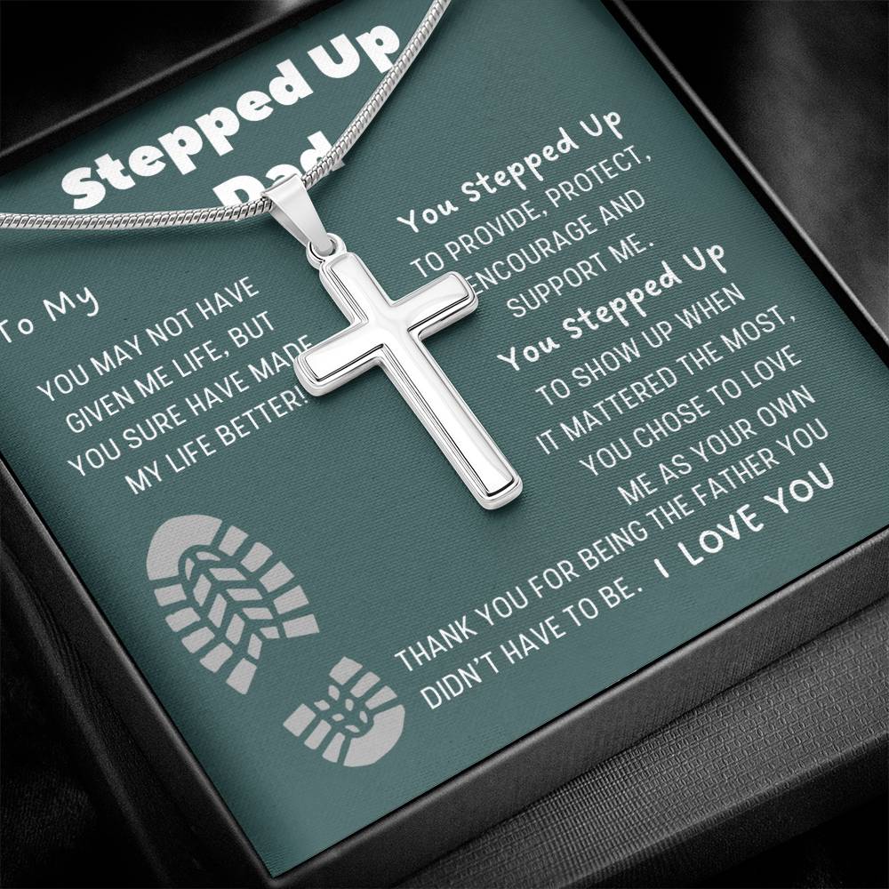 Stepped Up Dad Cross Necklace, Bonus Dad Gift from Stepdaughter, Stepfather Birthday Present, Personalized Message Card Jewelry for Stepdad