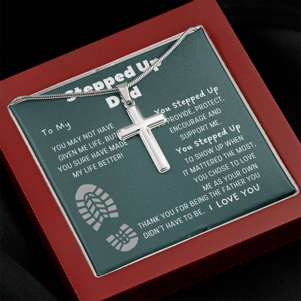 Stepped Up Dad Cross Necklace, Bonus Dad Gift from Stepdaughter, Stepfather Birthday Present, Personalized Message Card Jewelry for Stepdad